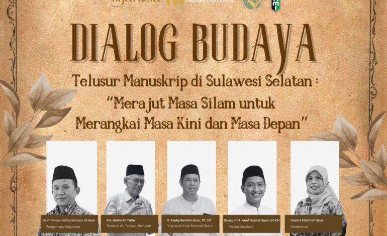 Dialog Budaya: Menelusuri Jejak Sejarah melalui Manuskrip di Sulawesi Selatan